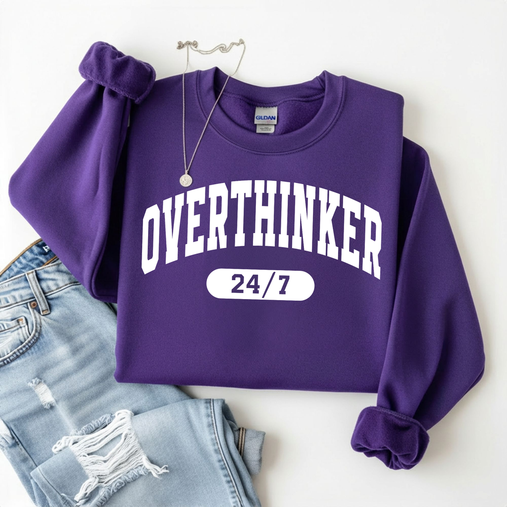 Overthinker Sweatshirt