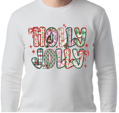 Holly Jolly T-shirt or Sweatshirt