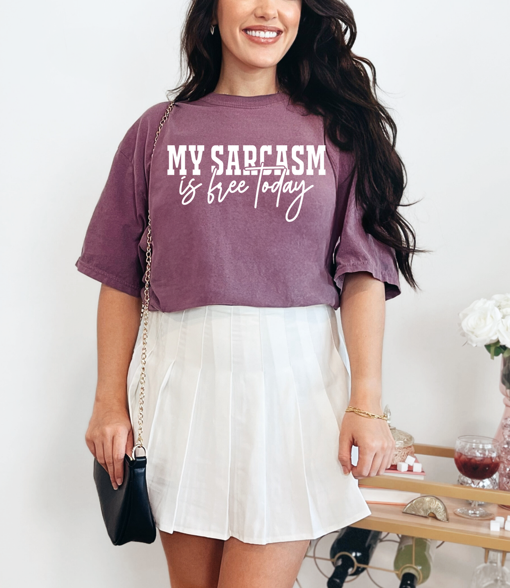 Sarcasm is Free Comfort Colors T-Shirt