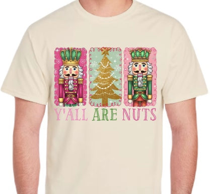 Y'all Are Nuts Bella & Canvas T-Shirt