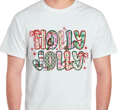Holly Jolly T-shirt or Sweatshirt