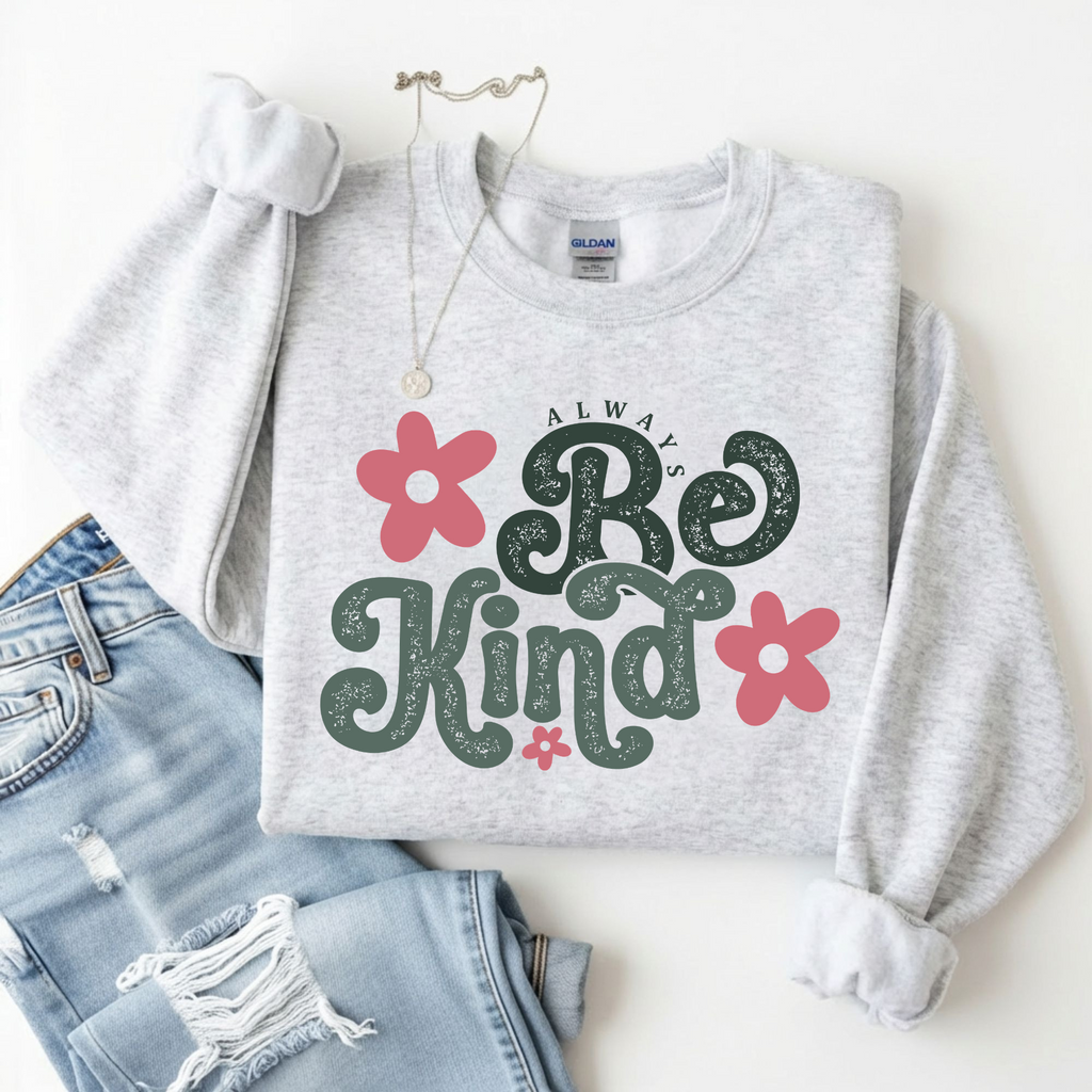 Be Kind Sweatshirt