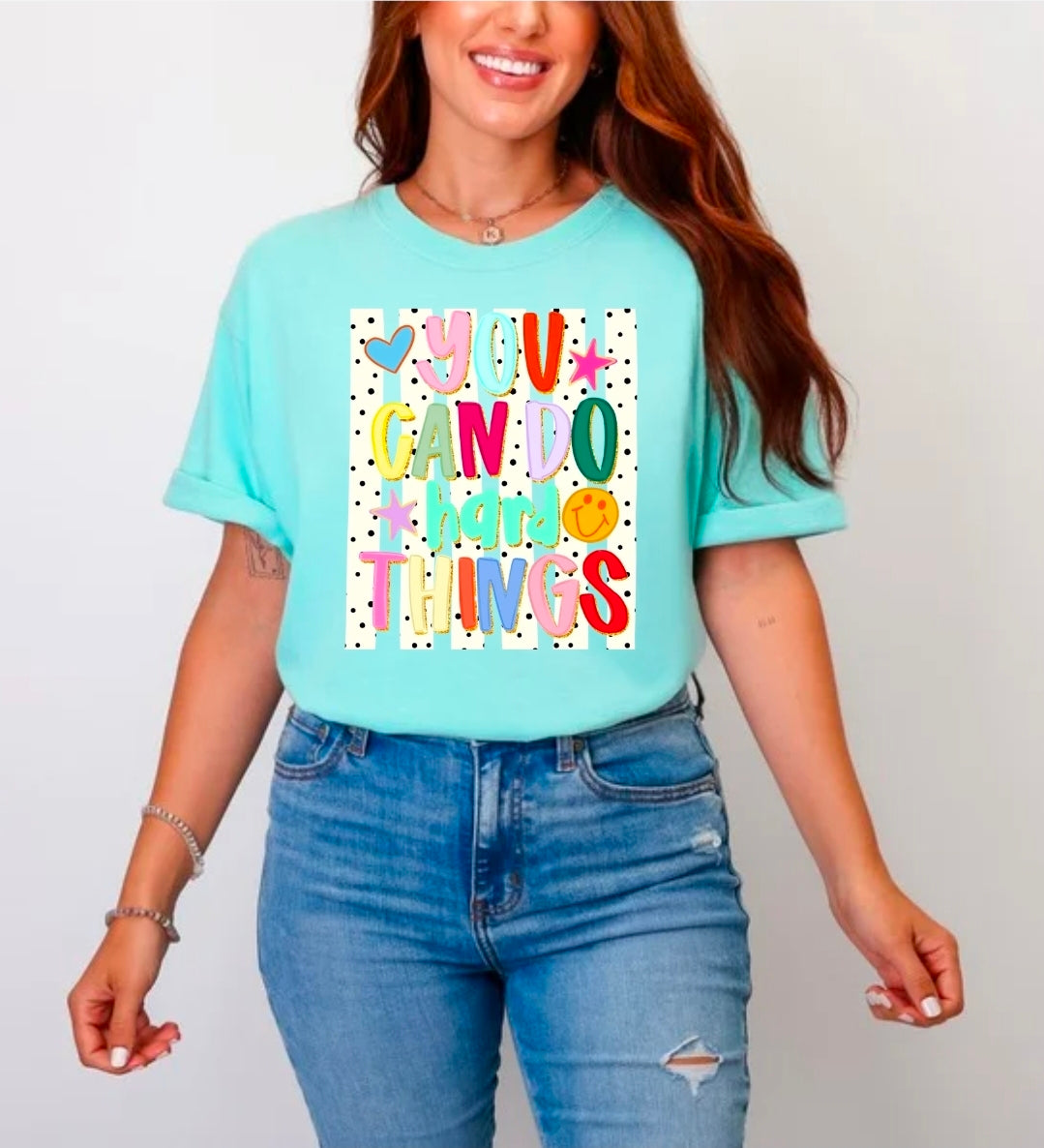You Can Do Hard Things Comfort Colors T-Shirt