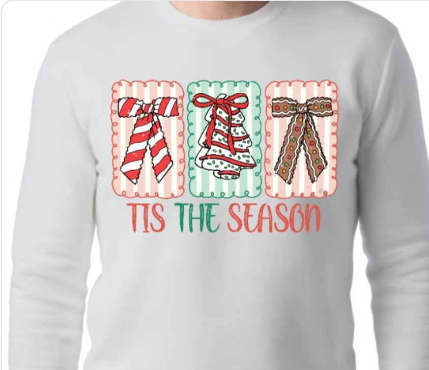 Adult Tis' The Season T-shirt or Sweatshirt