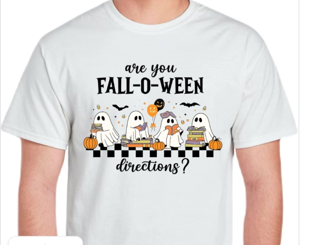 Fall-o-Ween Directions T-shirt or Sweatshirt