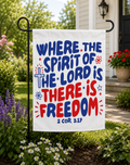 There is Freedom Garden Flag