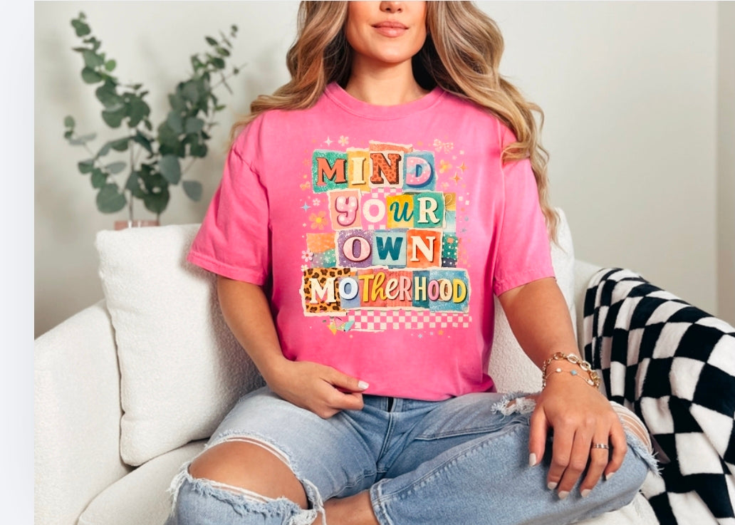 Retro Mind Your Own Motherhood Comfort Colors T-Shirt