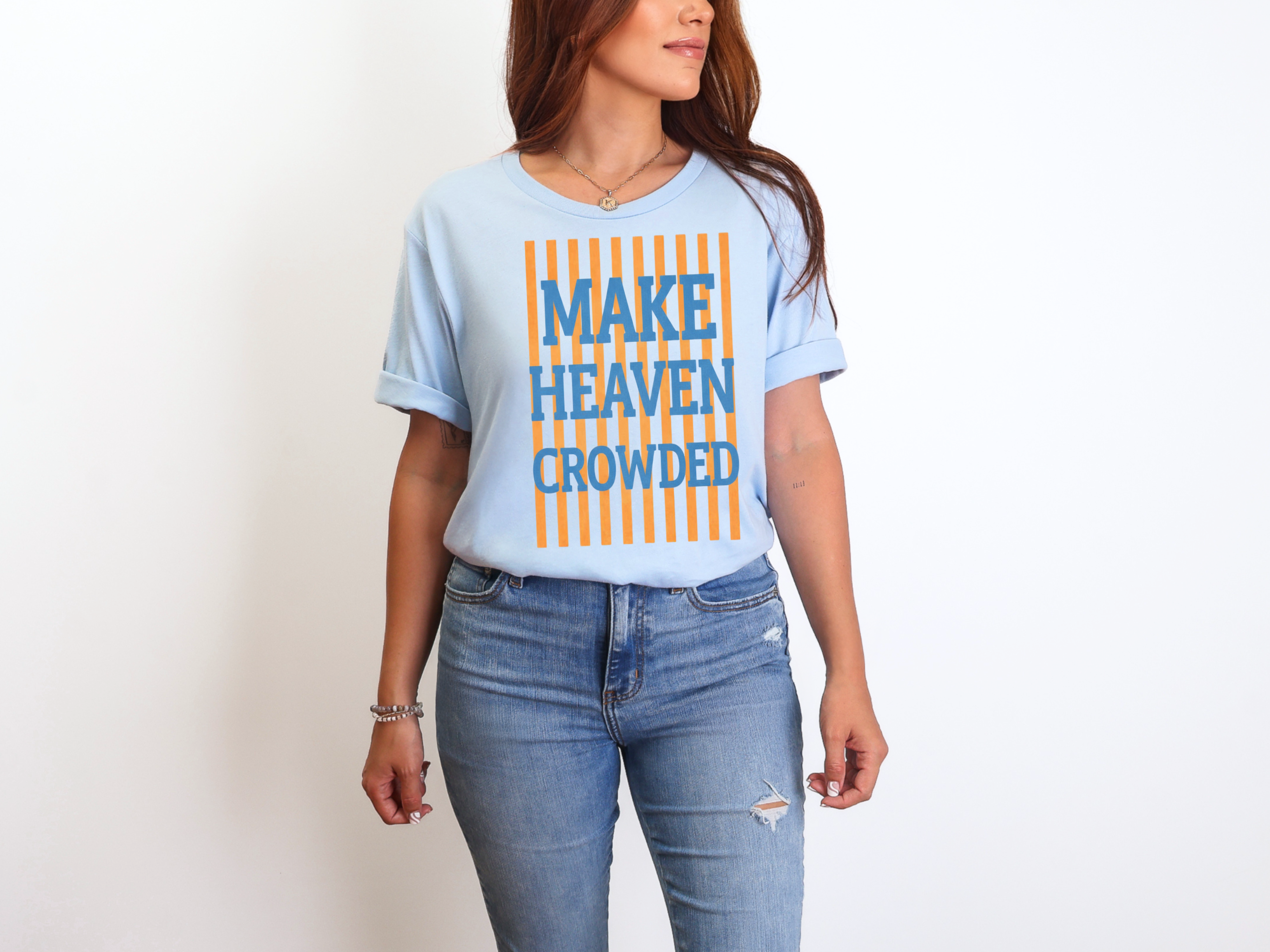 Make Heaven Crowded T-shirt